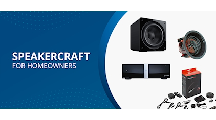 SpeakerCraft For Homeowners